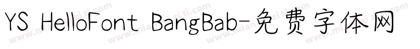 YS HelloFont BangBab字体转换